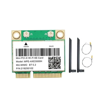 MPE-AXE3000H WiFi карта + Двойная антенна WiFi 6E 2400 Мбит/с Mini PCI-E для BT 5,2 802.11AX 2,4 G/5G/6GHz Wlan Сетевая карта